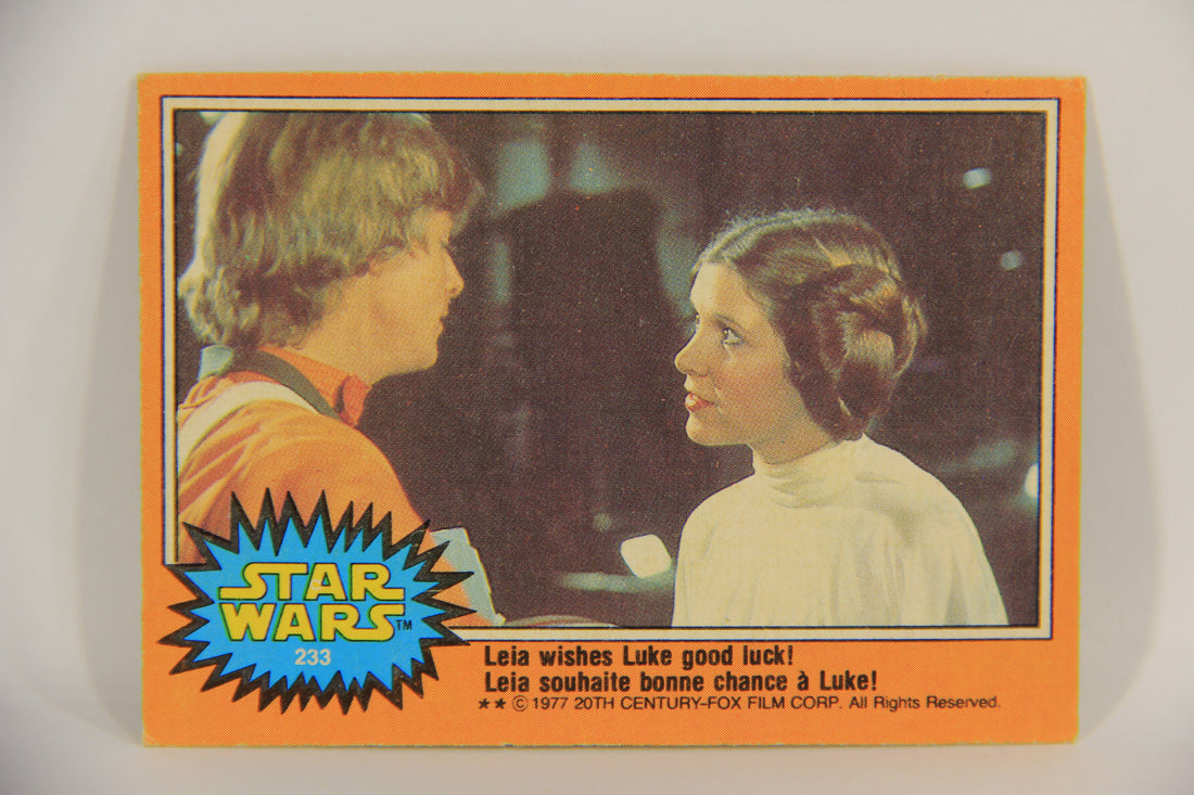 Star Wars 1977 Trading Card #233 Leia Wishes Luke Good Luck FR-ENG OPC L020056