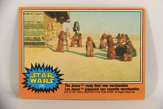 Star Wars 1977 Card #238 The Jawas Ready Their New Merchandise FR-ENG OPC L020059