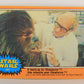 Star Wars 1977 Trading Card #241 A Touch-Up For Chewbacca FR-ENG OPC L020061