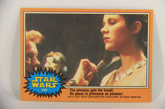 Star Wars 1977 Trading Card #259 The Princess Getts The Brush FR-ENG OPC L020072
