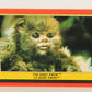 Star Wars Return Of The Jedi 1983 Trading Card #88 The Baby Ewok FR-ENG OPC L020137