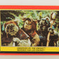 Star Wars ROTJ 1983 Trading Card #102 Observed By The Ewoks FR-ENG OPC L020143