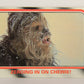 Star Wars Empire Strikes Back Trading Card #31 Zeroing In On Chewie ENG Topps L020190