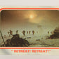 Star Wars Empire Strikes Back Trading Card #46 Retreat Retreat ENG Topps L020204