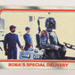 Star Wars Empire Strikes Back Card #98 Boba's Special Delivery ENG Topps L020247