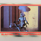 Star Wars Empire Strikes Back Card #111 Blasting The Stormtroopers ENG Topps L020258