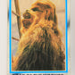 Star Wars Empire Strikes Back Card #158 Roar Of The Wookiee ENG Topps L020276
