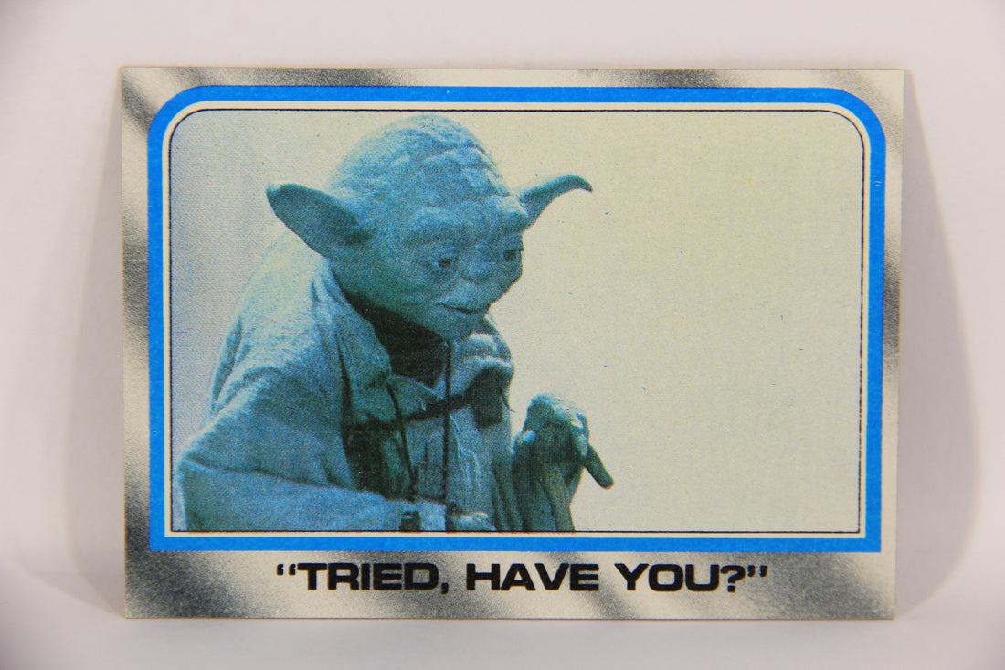 Star Wars Empire Strikes Back Trading Card #241 Tried Have You ENG Topps L020286