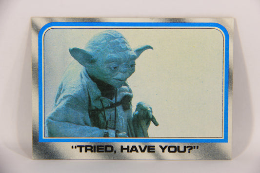 Star Wars Empire Strikes Back Trading Card #241 Tried Have You ENG Topps L020286