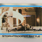 Star Wars Empire Strikes Back Trading Card #250 Stormtrooper Battle ENG Topps L020288