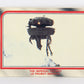 Star Wars Empire Strikes Back Trading Card #12 The Imperial Probot FR-ENG OPC L020302