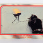 Star Wars Empire Strikes Back Trading Card #33 Destroying The Probot FR-ENG OPC L020322