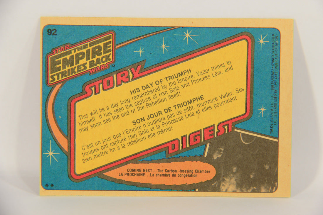 Star Wars The Empire Strikes Back Card #92 His Day Of Triumph FR-ENG OPC L020371