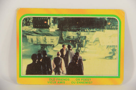 Star Wars Empire Strikes Back Card #294 Old Friends Or Foes FR-ENG O-Pee-Chee L020432