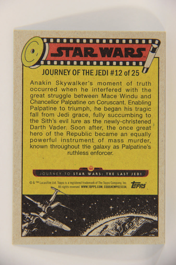 SW The Last Jedi Journey 2017 Card #12 Anakin's Fall From Grace ENG Blue L020516