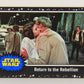 SW The Last Jedi Journey 2017 Card #27 Return To The Rebellion ENG Black L020533