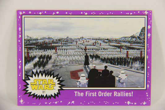 SW The Last Jedi Journey 2017 Card #81 The First Order Rallies ENG Purple L020594