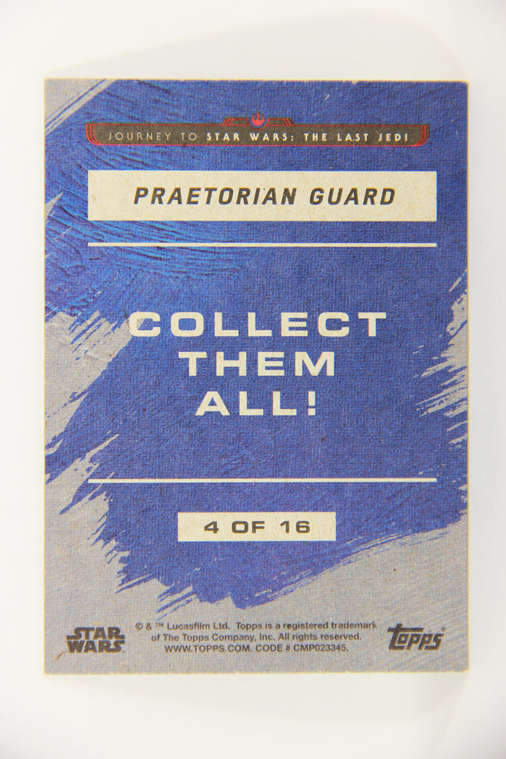 SW The Last Jedi Journey 2017 Trading Card Character #4 Of 16 Praetorian Guard L020610