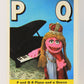 Sesame Street TV Show 1992 Card #33 P And Q A Piano And A Queen ENG L020656
