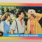 Back To The Future II 1989 Trading Card #2 Onward To The Future L020729