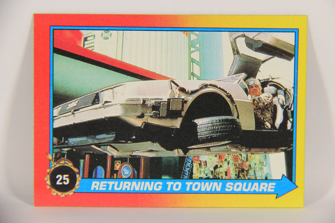 Back To The Future II 1989 Trading Card #25 Returning To Town Square L020738