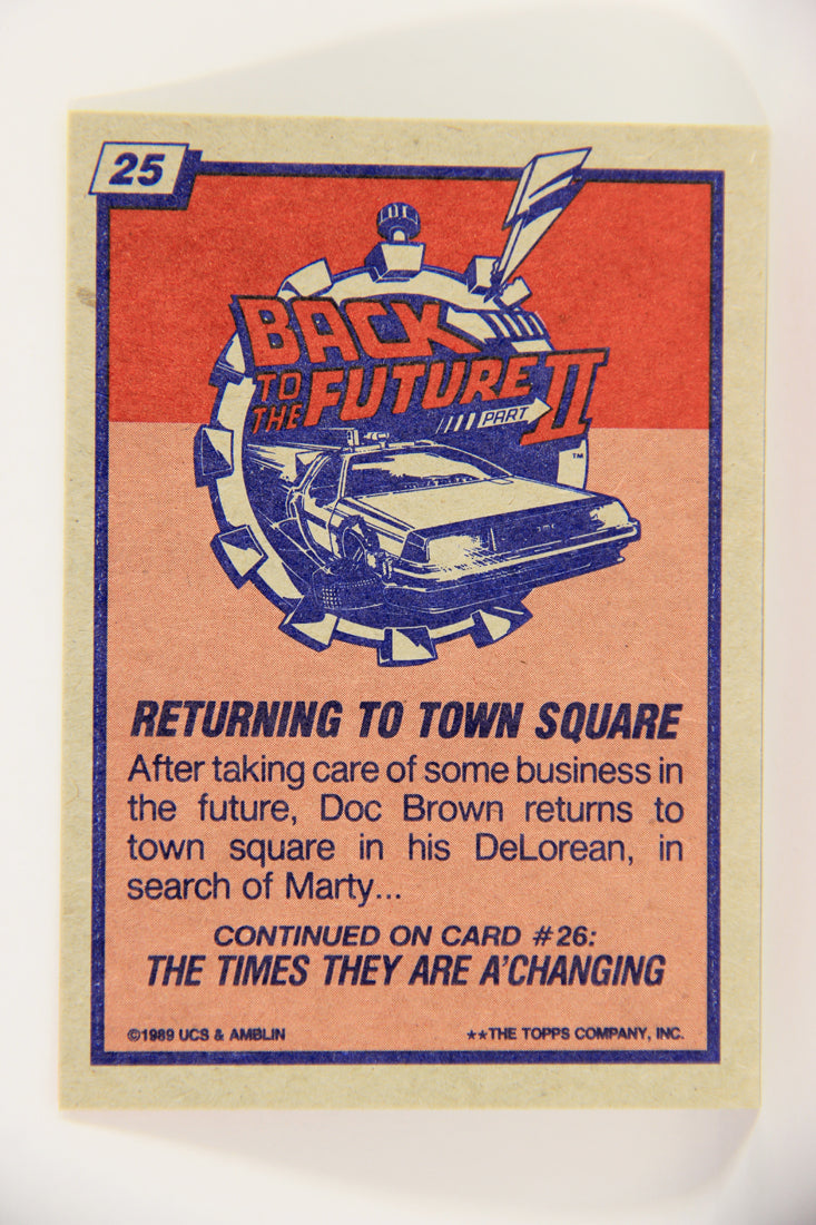 Back To The Future II 1989 Trading Card #25 Returning To Town Square L020738
