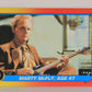 Back To The Future II 1989 Trading Card #39 Marty McFly Age 47 L020744