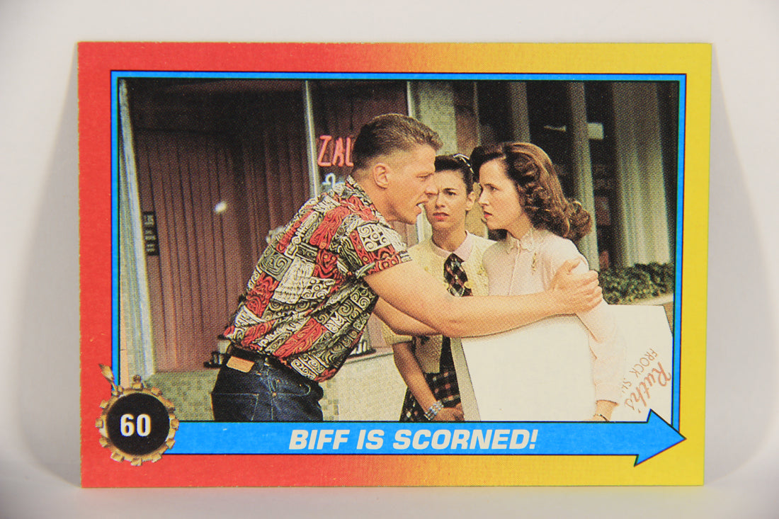 Back To The Future II 1989 Trading Card #60 Biff Is Scorned L020754