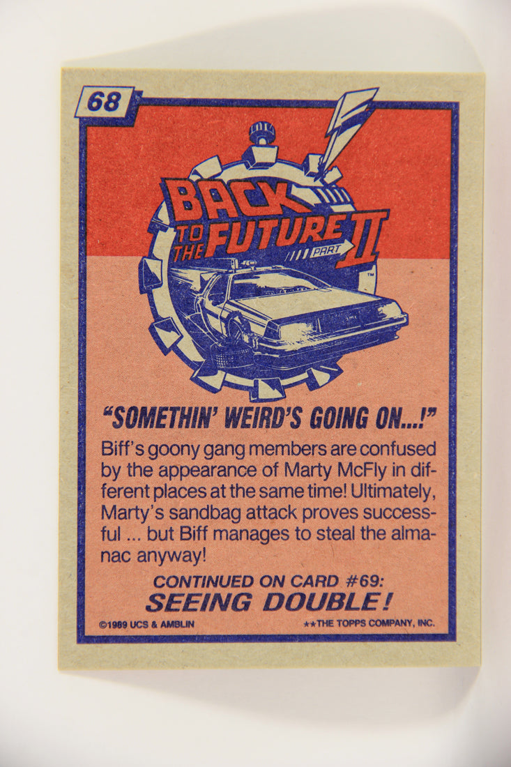 Back To The Future II 1989 Trading Card #68 Somethin' Weird's Going On L020759