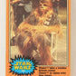 Star Wars 1977 Card #258 Chewie Takes A Breather Between Scenes FR-ENG OPC L020871