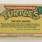 Teenage Mutant Ninja Turtles 1989 Trading Card #1 The Epic Begins ENG L020880