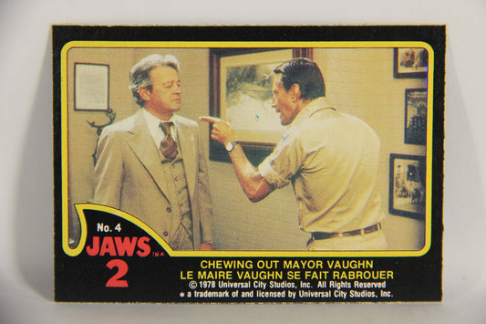 Jaws 2 - 1978 Trading Card #4 Chewing Out Mayor Vaughn FR-ENG O-Pee-Chee L020899