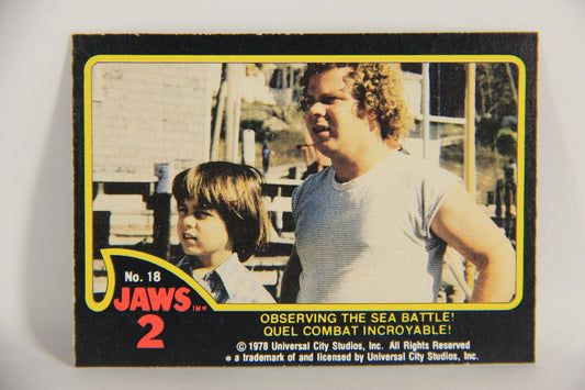 Jaws 2 - 1978 Trading Card #18 Observing The Sea Battle FR-ENG O-Pee-Chee L020913