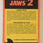 Jaws 2 - 1978 Trading Card #25 Rescued From Certain Death FR-ENG OPC L020920