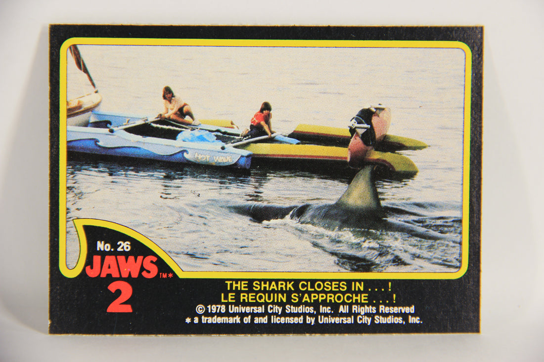 Jaws 2 - 1978 Trading Card #26 The Shark Closes In FR-ENG O-Pee-Chee L020921