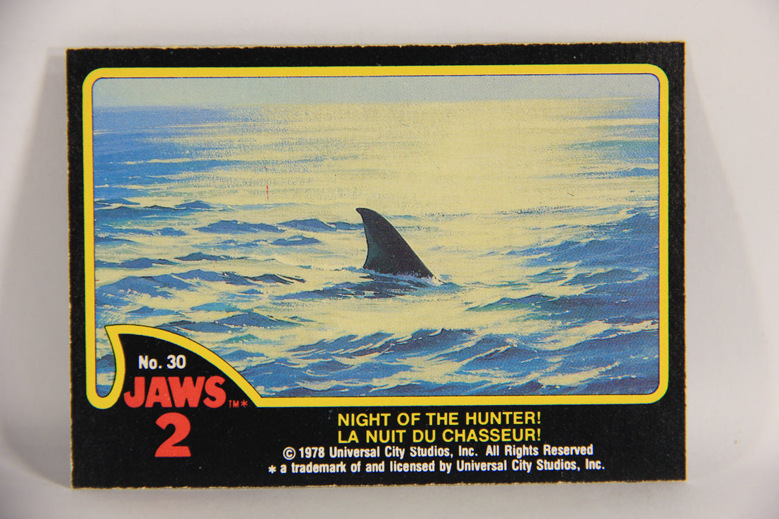 Jaws 2 - 1978 Trading Card #30 Night Of The Hunter FR-ENG O-Pee-Chee L020925