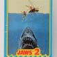Jaws 2 - 1978 Trading Card Sticker #5 The Monster Attacks ENG O-Pee-Chee L020959