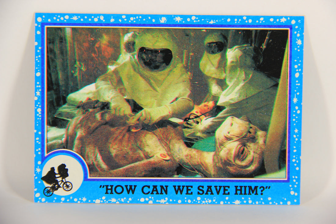 E.T. The Extra-Terrestrial 1982 Trading Card #56 How Can We Save Him ENG Topps L021021
