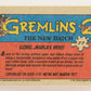 Gremlins 2 The New Batch 1990 Trading Card #77 Gizmo Marla's Hero ENG L021092