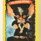 Gremlins 2 New Batch 1990 Sticker Card #3 Evil Mogwai Mohawk ENG Red Border L021100