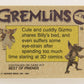 Gremlins 1984 Trading Card #16 3D Comics Yeech ENG Topps L021131