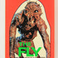 Fright Flicks 1988 Trading Card Sticker #6 The Fly ENG Topps L021288