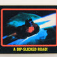 Who Framed Roger Rabbit 1988 Trading Card #100 A Dip-Slicked Road ENG Topps L021457