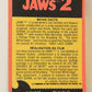 Jaws 2 - 1978 Trading Card #59 The Jaws Of Death FR-ENG O-Pee-Chee L021512