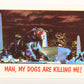 Fright Flicks 1988 Card #89 Many My Dogs Are Killing Me - Ghostbusters ENG Topps L021666