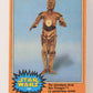 Star Wars 1977 Trading Card #190 The Marvelous Droid See-Threepio FR-ENG OPC L021687
