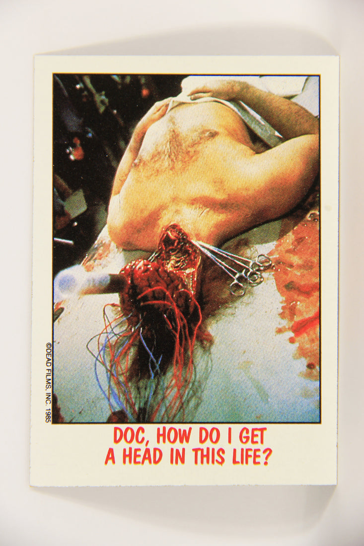 Fright Flicks 1988 Card #6 Doc How Do I Get A Head In This Life ENG Topps L021709