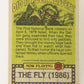 Fright Flicks 1988 Card #22 I Tell You That Nuclear Plant Is Safe - The Fly ENG Topps L021721