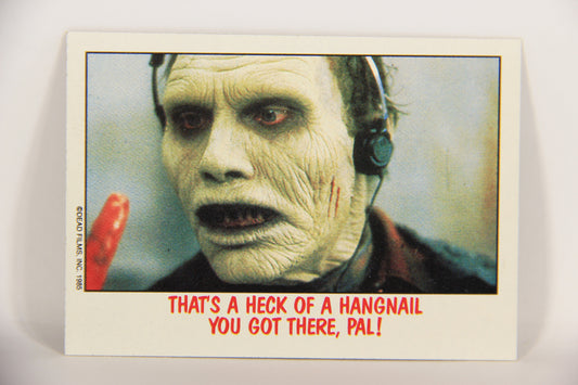 Fright Flicks 1988 Card #30 That's A Heck Of A Hangnail You Got There Pal ENG Topps L021726