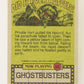 Fright Flicks 1988 Card #60 I Wanna Roast Me A Boy Scout - Ghostbusters ENG Topps L021743